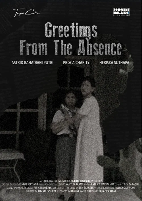 Greetings From The Absence постер