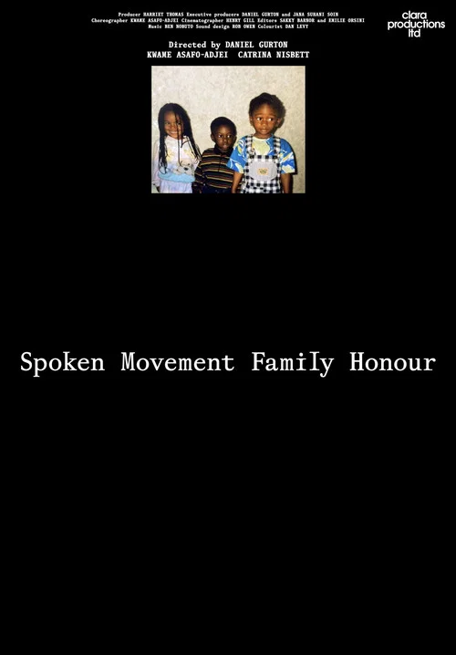 Spoken Movement Family Honour постер