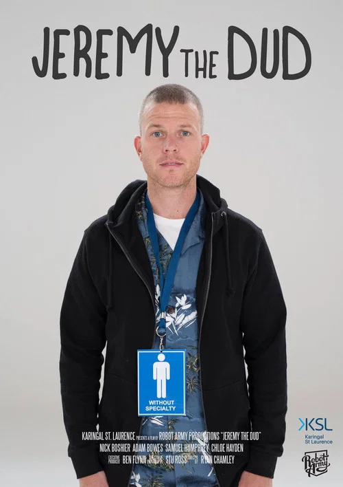 Jeremy the Dud постер