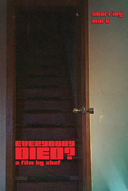 EVERYBODY DIED? постер