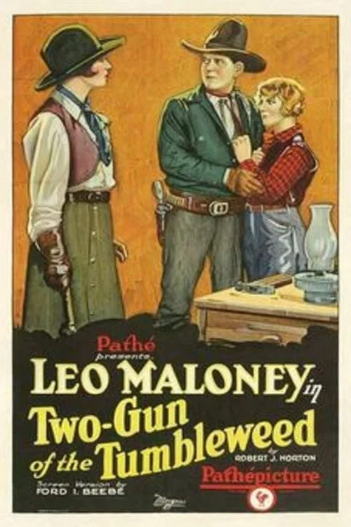 Two-Gun of the Tumbleweed постер