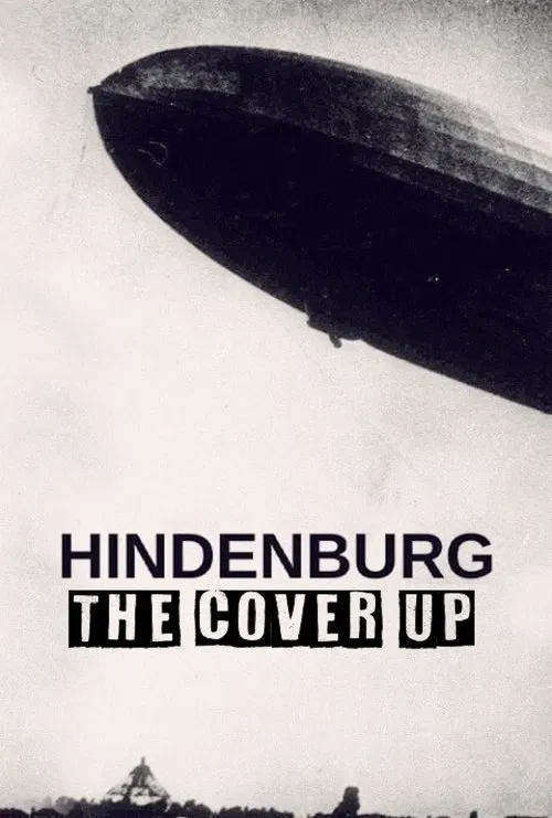 Hindenburg: The Cover-Up постер