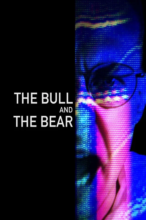 The Bull and the Bear постер