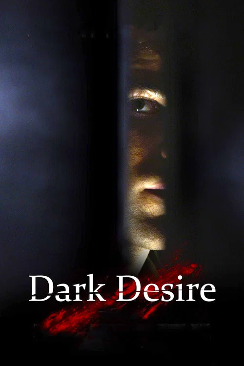 Dark Desire постер