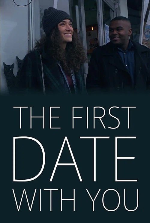 The First Date with You постер