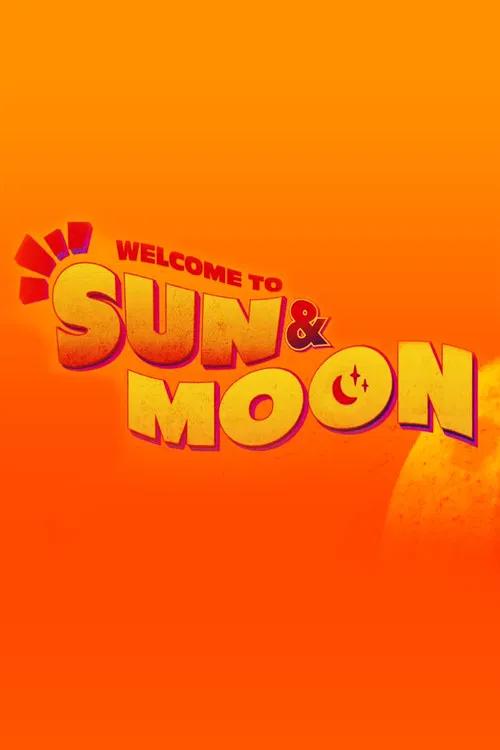 Welcome to Sun & Moon! постер