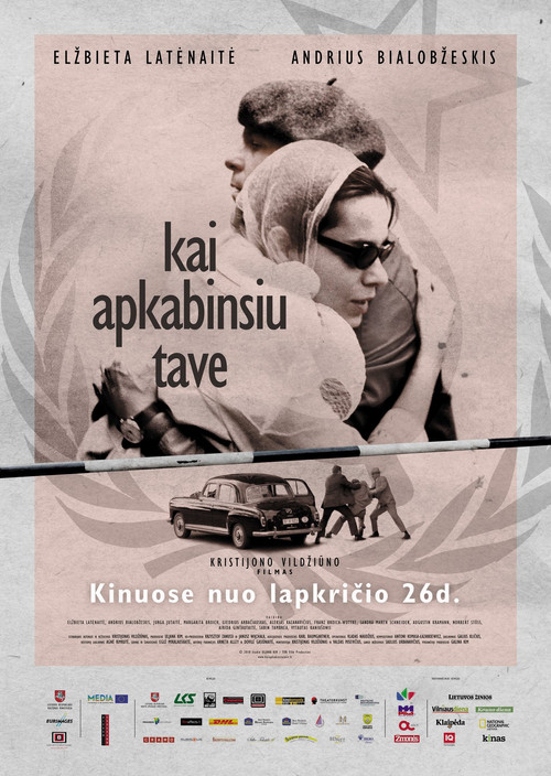 Kai apkabinsiu tave постер