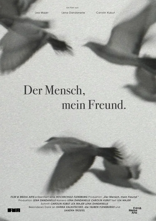 Der Mensch, mein Freund. постер