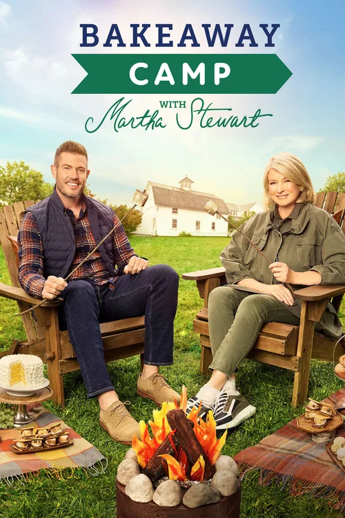 Bakeaway Camp with Martha Stewart постер