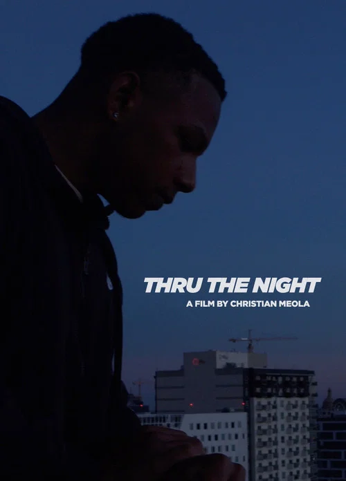 Thru The Night постер