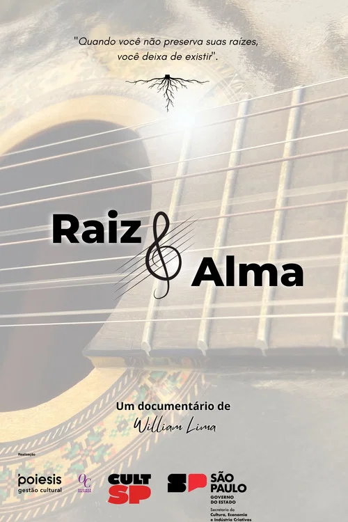 Raiz e Alma постер