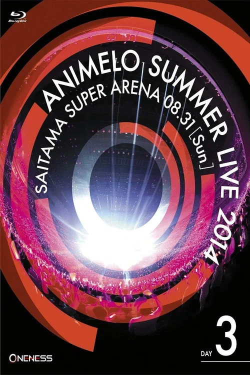 Animelo Summer Live 2014 -ONENESS- 8.31 постер