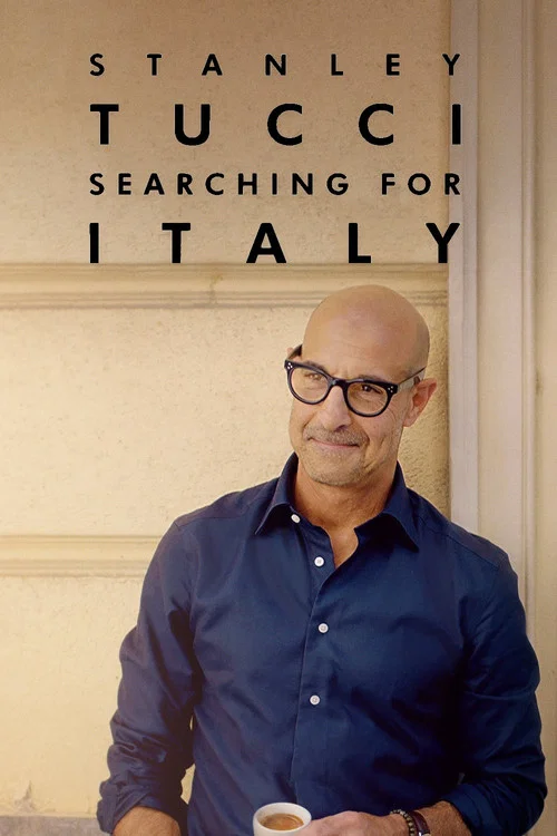 Stanley Tucci: Searching for Italy постер