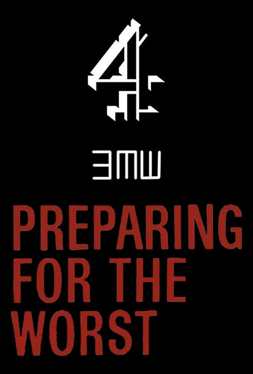 Preparing for the Worst постер