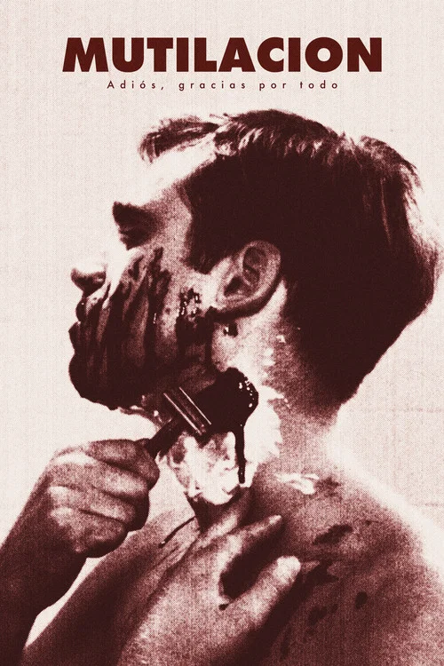 Mutilación: Adiós, gracias por todo постер