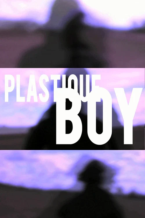 Plastique Boy постер