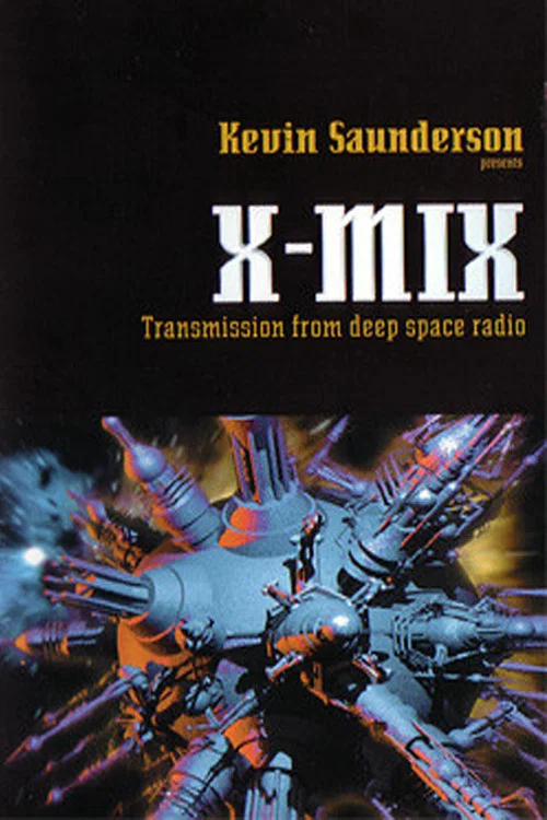 X-Mix: Transmission From Deep Space Radio постер