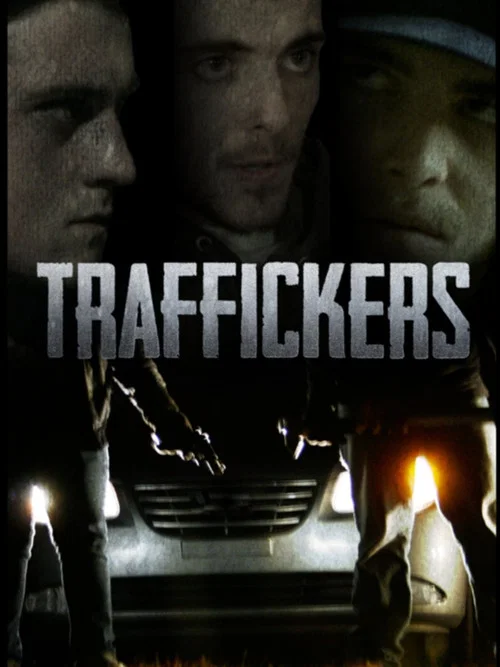 Traffickers постер
