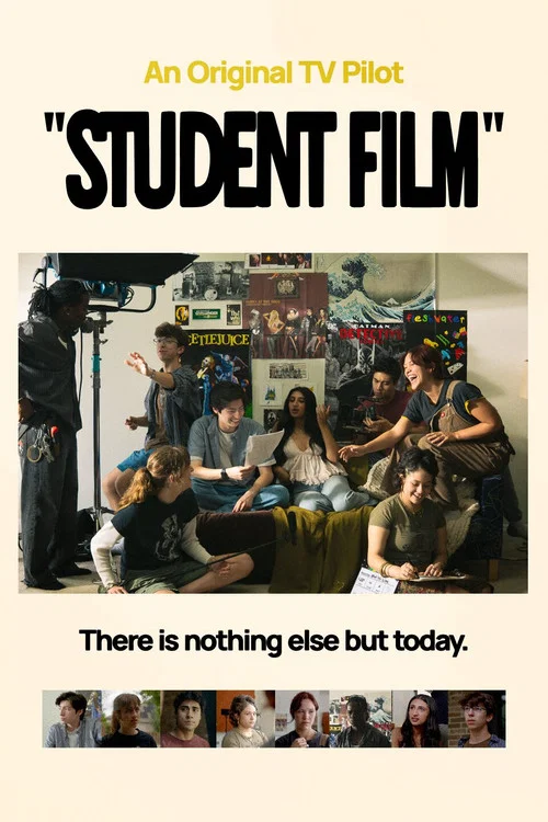 "Student Film" постер