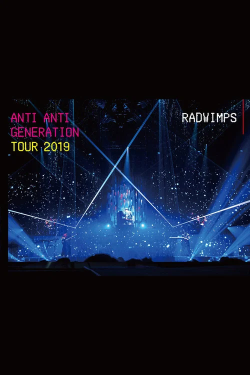 Anti Anti Generation Tour 2019 постер