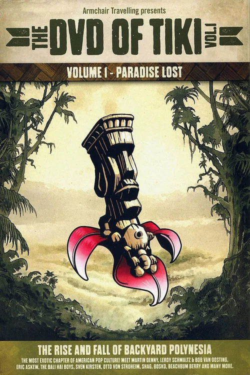 The DVD of Tiki Vol. 1 - Paradise Lost постер