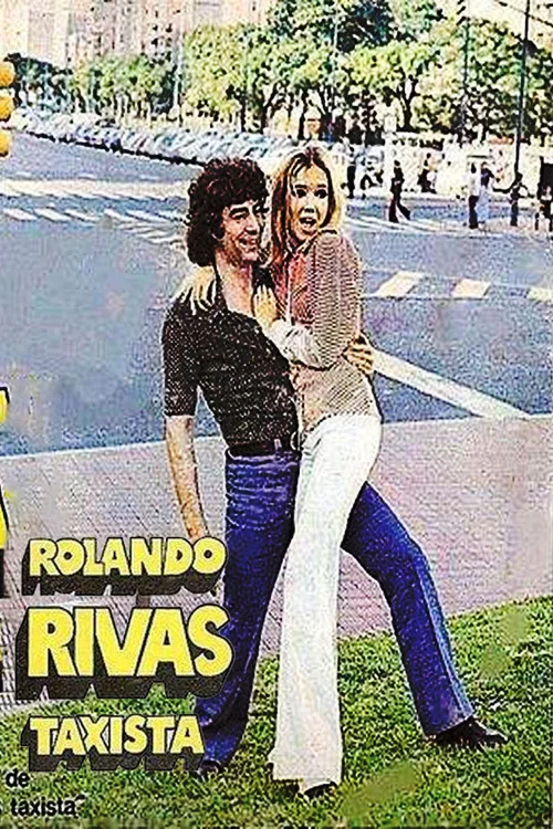 Rolando Rivas, taxista постер