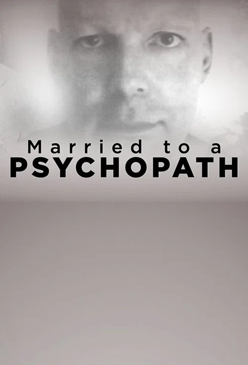 Married to a Psychopath постер