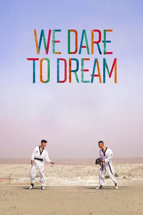 We Dare to Dream постер