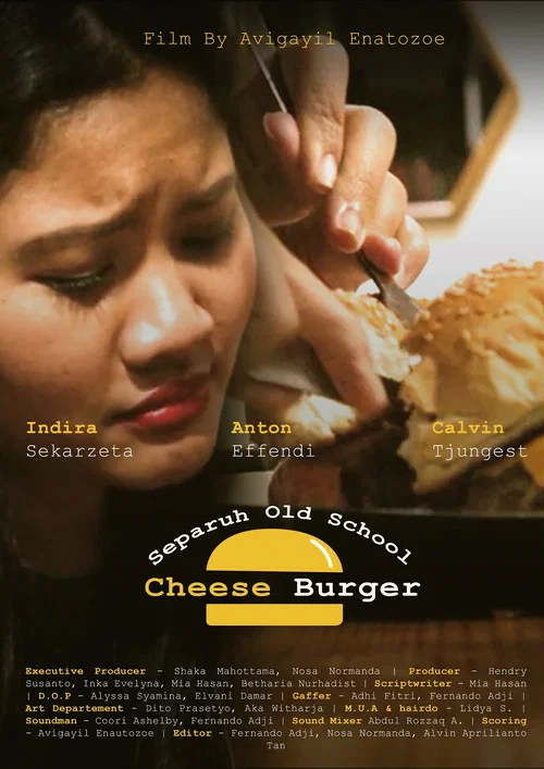 Separuh Old School Cheese Burger постер