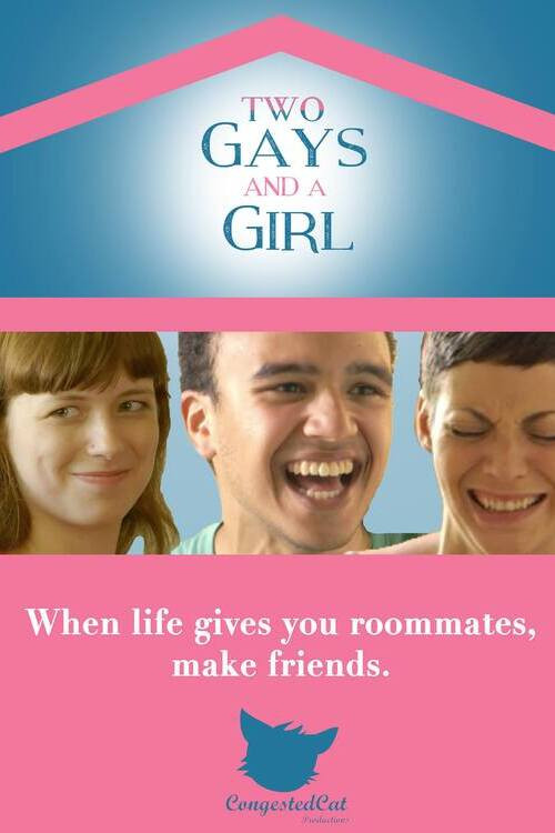 Two Gays and a Girl постер