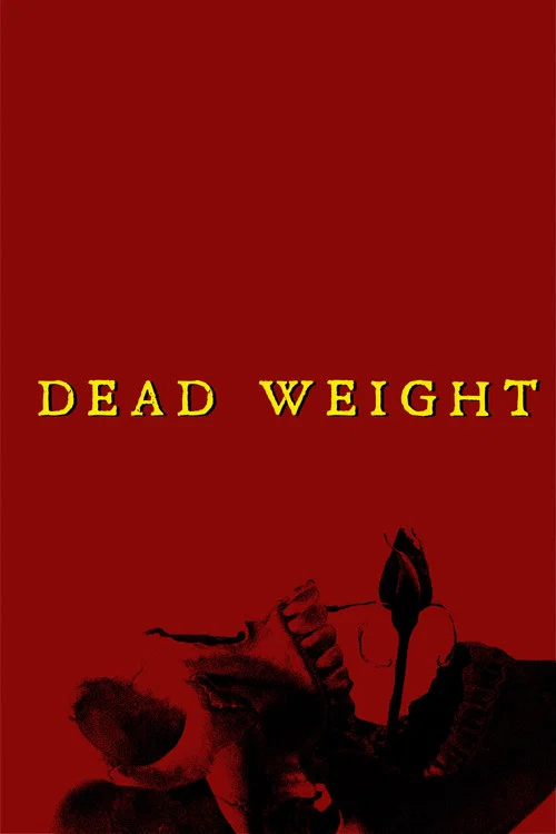 Dead Weight постер