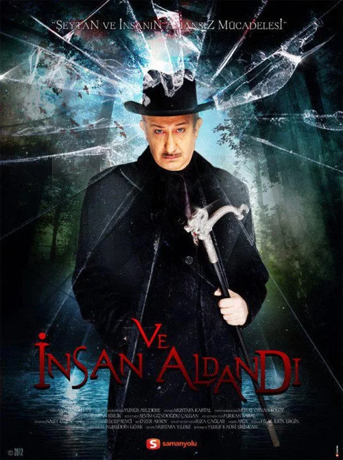 Ve İnsan Aldandı постер