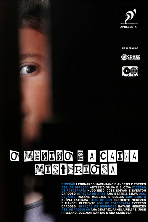O Menino e a Caixa Misteriosa постер