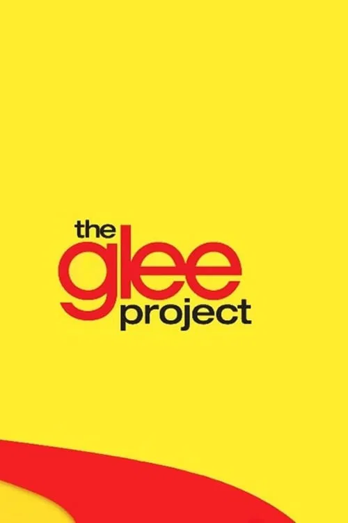 The Glee Project постер