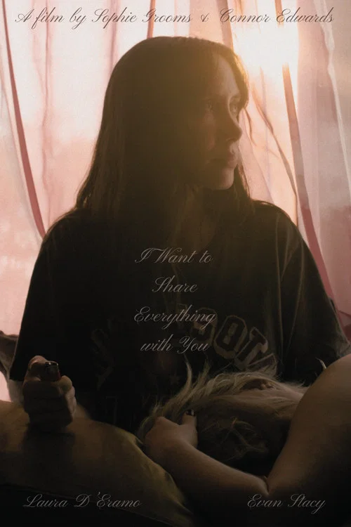 I Want to Share Everything with You постер