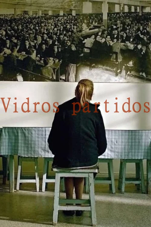 Vidros partidos постер