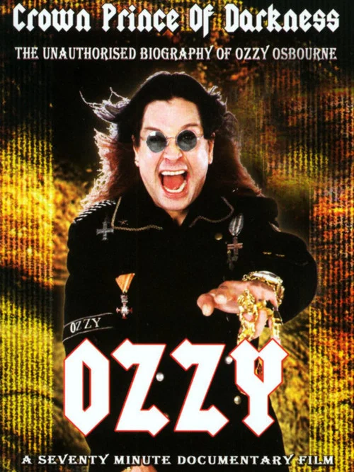 Ozzy: Crown Prince of the Darkness постер