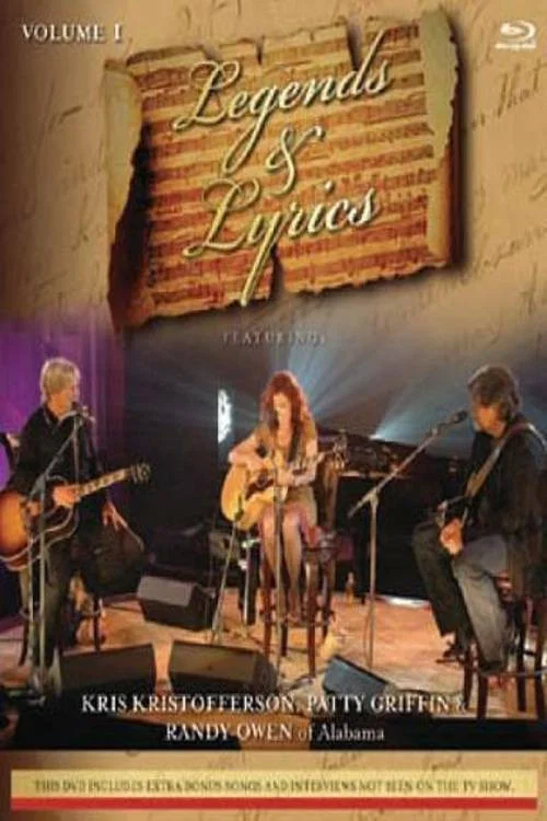 Legends & Lyrics: Vol. 1: Kris Kristofferson, Patty Griffin and Randy Owen постер