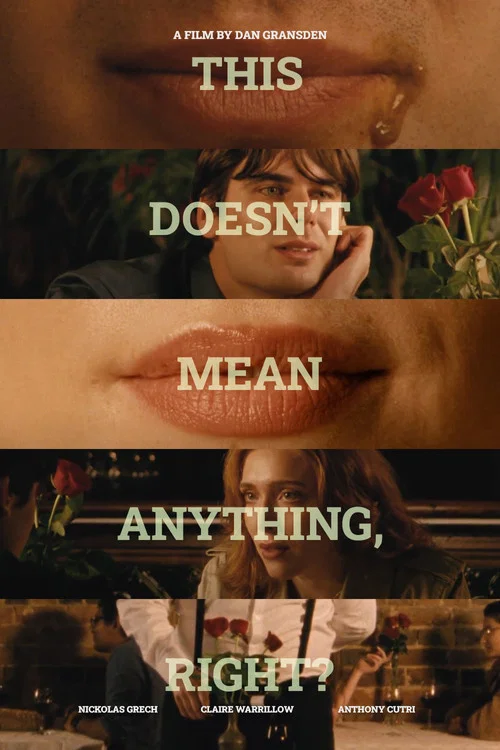 This Doesn't Mean Anything, Right? постер