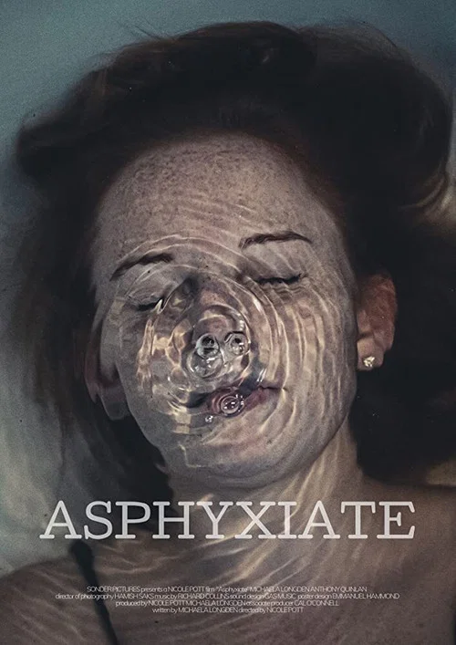Asphyxiate постер