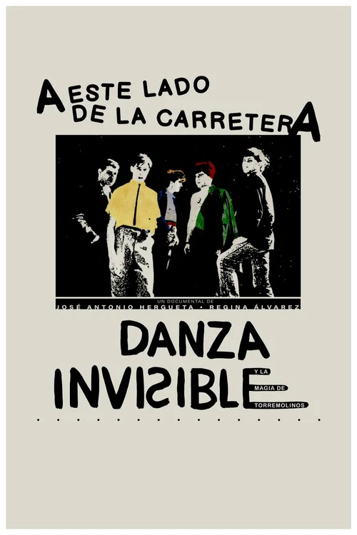 A este lado de la carretera: Danza Invisible y la magia de Torremolinos постер