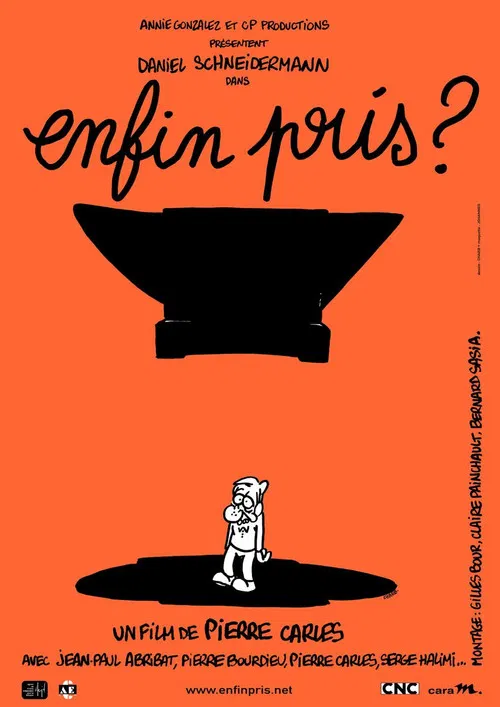 Enfin pris ? постер