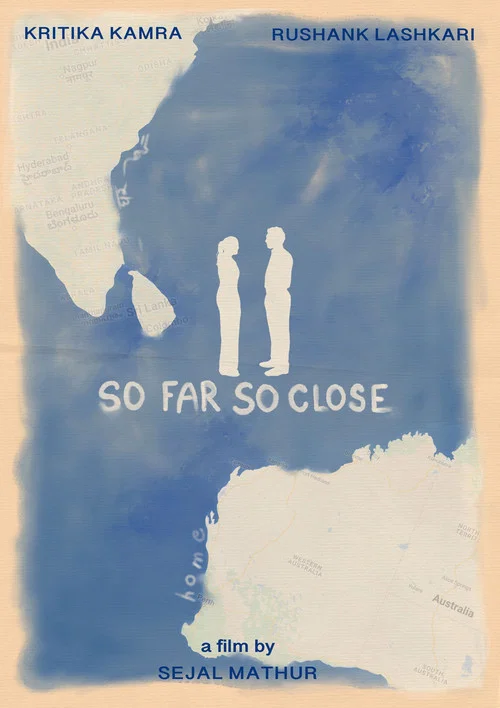 So Far, So Close постер
