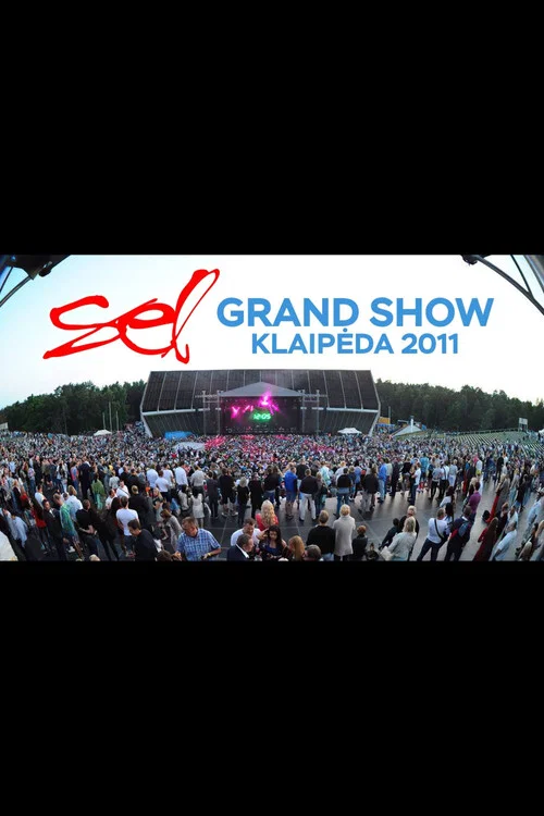 SEL Grand Show Klaipeda 2011 постер