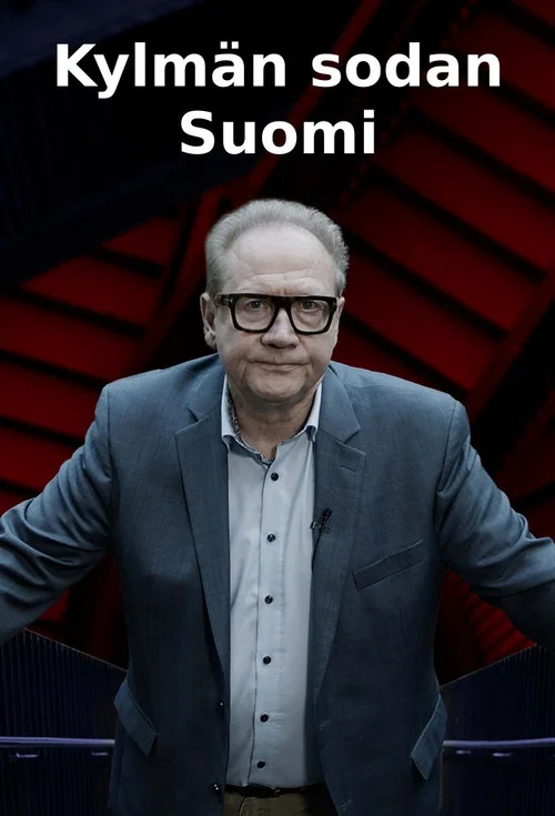 Kylmän sodan Suomi постер