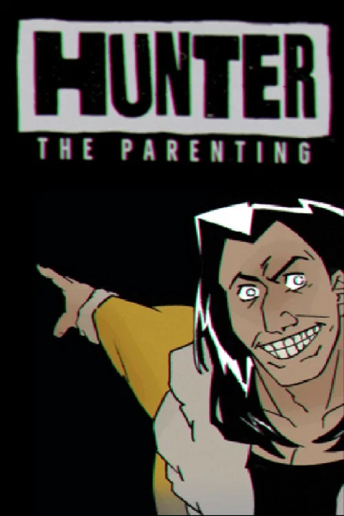 Hunter: The Parenting постер