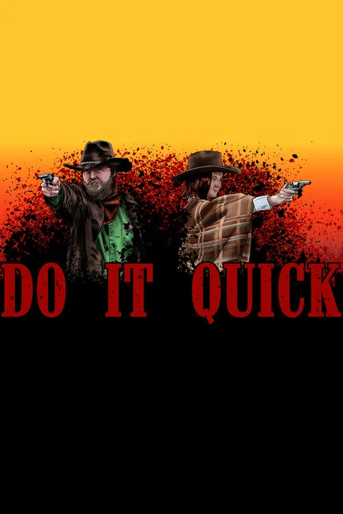 Do It Quick постер