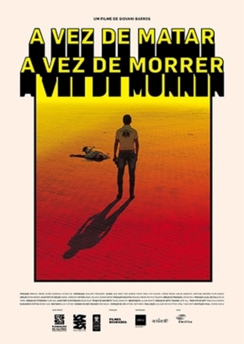 A Vez de Matar, A Vez de Morrer постер