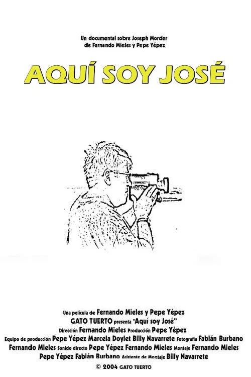 Aquí soy José постер
