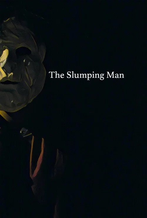 The Slumping Man постер